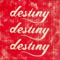 destiny